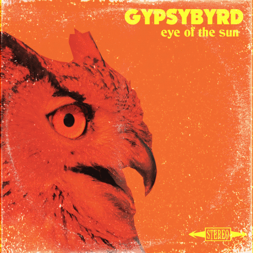 Gypsybyrd : Eye of the Sun